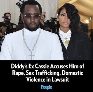 Thoughts on P Diddy being accused of rape by Cassie