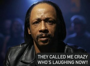 They called Katt Williams crazy until he wasn’t