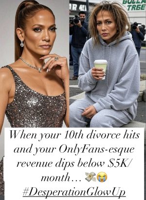 Poor divorced JLO Sigh is giving wretched desperation vibes