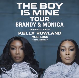 LOL Brandy + Monica Announce First-Ever Co-Headlining Tour: The Boy Is Mine